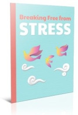 break free from stress